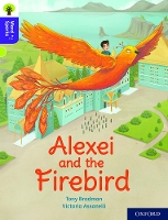 Book Cover for Oxford Reading Tree Word Sparks: Level 11: Alexei and the Firebird by Tony Bradman