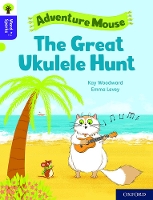 Book Cover for Oxford Reading Tree Word Sparks: Level 11: The Great Ukulele Hunt by Kay Woodward