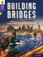 Book Cover for Oxford Reading Tree Word Sparks: Level 11: Building Bridges by Jo Nelson