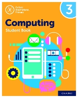 Book Cover for Oxford International Computing: Student Book 3 by Alison Page, Co-author Karl Held, Co-author Diane Levine, Co-author Howard Lincoln