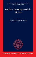 Book Cover for Perfect Incompressible Fluids by Jean-Yves (Professor, Professor, University of Paris VI and Institut Universitaire de France) Chemin