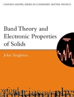 Book Cover for Band Theory and Electronic Properties of Solids by John (Department of Physics, Department of Physics, University of Oxford) Singleton