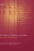 Book Cover for The History of Mathematical Tables by Martin (, Department of Computer Science, University of Warwick) Campbell-Kelly