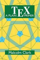 Book Cover for A Plain TEX Primer by Malcolm Clark