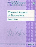 Book Cover for Chemical Aspects of Biosynthesis by John Professor of Organic Chemistry, Professor of Organic Chemistry, University of Reading Mann