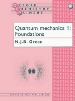 Book Cover for Quantum Mechanics 1 by N J B Reader in Chemistry, Reader in Chemistry, Kings College, London Green