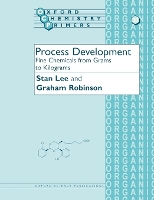 Book Cover for Process Development by Stan , Zeneca Pharmaceuticals, Macclesfield, Cheshire Lee, Graham , Zeneca Pharmaceuticals, Macclesfield, Cheshire Robinson