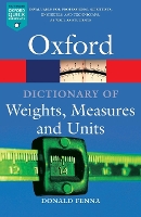 Book Cover for A Dictionary of Weights, Measures, and Units by Donald Fenna