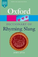 Book Cover for The Oxford Dictionary of Rhyming Slang by John Ayto