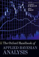 Book Cover for The Oxford Handbook of Applied Bayesian Analysis by Anthony (Emeritus Professor, Emeritus Professor, Department of Probability and Statistics, University of Sheffield, U O' Hagan