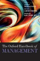 Book Cover for The Oxford Handbook of Management by Adrian (Professor and Director, Professor and Director, Centre for Work, Organization and Wellbeing, Griffith Busine Wilkinson