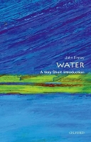 Book Cover for Water: A Very Short Introduction by John (Emeritus Professor of Physics, University College London) Finney