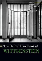 Book Cover for The Oxford Handbook of Wittgenstein by Oskari University of East Anglia Kuusela