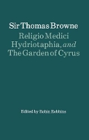 Book Cover for Religio Medici, Hydriotaphia and The Garden of Cyrus by Thomas Browne