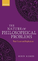 Book Cover for The Nature of Philosophical Problems by John Kekes