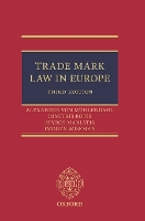 Book Cover for Trade Mark Law in Europe 3e by Alexander von Mühlendahl, Dimitris Botis, Spyros Maniatis, Imogen Wiseman