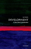 Book Cover for Development: A Very Short Introduction by Ian (Senior Fellow, Oxford Martin School and Professor of Globalisation and Development, University of Oxford) Goldin