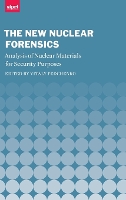 Book Cover for The New Nuclear Forensics by Vitaly (Senior Researcher, Senior Researcher, SIPRI) Fedchenko