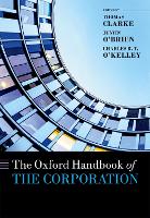 Book Cover for The Oxford Handbook of the Corporation by Thomas (Professor of Corporate Governance, Professor of Corporate Governance, UTS Business School, University of Techno Clarke