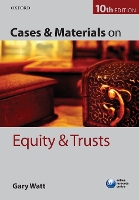 Book Cover for Cases & Materials on Equity & Trusts by Gary (Professor of Law, University of Warwick) Watt