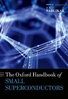 Book Cover for The Oxford Handbook of Small Superconductors by A.V. (Fellow, Fellow, Indian National Science Academy) Narlikar