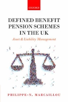 Book Cover for Defined Benefit Pension Schemes in the UK by Philippe-N. (Managing Director, BRED-BPCE, Group Investment and Debt Structuring Solutions) Marcaillou