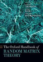 Book Cover for The Oxford Handbook of Random Matrix Theory by Gernot , Professor of Mathematical Physics, Department of Physics, Bielefeld University, Germany Akemann