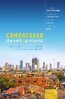 Book Cover for Compressed Development by D. Hugh (Professor in the Economy and Business of Japan, Professor in the Economy and Business of Japan, University  Whittaker