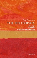 Book Cover for The Hellenistic Age: A Very Short Introduction by Peter (Associate Professor in Ancient History, University of Oxford) Thonemann