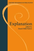 Book Cover for Explanation by David-Hillel (Professor of Philosophy, Professor of Philosophy, London School of Economics) Ruben