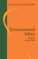 Book Cover for Environmental Ethics by Robert (Senior Lecturer, Senior Lecturer, University of New England, Australia) Elliot