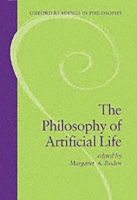 Book Cover for The Philosophy of Artificial Life by Margaret A. (Professor of Philosophy and Psychology, Professor of Philosophy and Psychology, University of Sussex) Boden