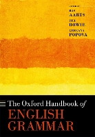 Book Cover for The Oxford Handbook of English Grammar by Bas (Professor of English Linguistics, Professor of English Linguistics, University College London) Aarts