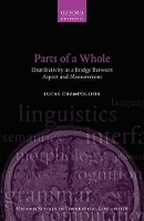 Book Cover for Parts of a Whole by Lucas Assistant Professor, Department of Linguistics, Assistant Professor, Department of Linguistics, New York Un Champollion