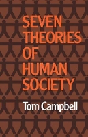 Book Cover for Seven Theories of Human Society by Tom Campbell