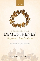 Book Cover for A Commentary on Demosthenes' Against Androtion by Ifigeneia (Assistant Professor and Cassas Chair in Greek Studies, Assistant Professor and Cassas Chair in Greek Stu Giannadaki