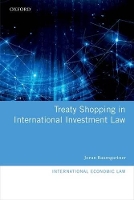 Book Cover for Treaty Shopping in International Investment Law by Jorun (works in the International Investment Agreements Section at UNCTAD) Baumgartner