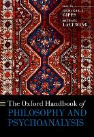 Book Cover for The Oxford Handbook of Philosophy and Psychoanalysis by Richard (Psychotherapist in Private Practice, Psychotherapist in Private Practice, Associate of Philosophy Faculty, Univ Gipps