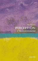 Book Cover for Perception: A Very Short Introduction by Brian (Emeritus Professor of Experimental Psychology) Rogers