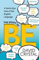 Book Cover for The Story of Be by David Crystal