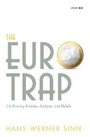 Book Cover for The Euro Trap by Hans-Werner (Professor of Economics and Public Finance; President, Professor of Economics and Public Finance; President,  Sinn