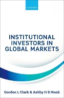 Book Cover for Institutional Investors in Global Markets by Gordon L (Director, Smith School of Enterprise and the Environment, Director, Smith School of Enterprise and the Environ Clark