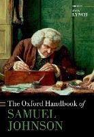 Book Cover for The Oxford Handbook of Samuel Johnson by Jack (Professor of English, Rutgers University-Newark) Lynch