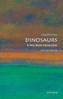 Book Cover for Dinosaurs: A Very Short Introduction by David (Odell Fellow in the Natural Sciences, Reader in Palaeobiology, University of Cambridge) Norman