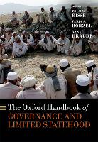 Book Cover for The Oxford Handbook of Governance and Limited Statehood by Thomas (Professor of International Politics, Professor of International Politics, Otto Suhr Institute of Political Scien Risse