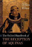 Book Cover for The Oxford Handbook of the Reception of Aquinas by Matthew (James N. and Mary D. Perry Jr. Chair of Theology, Mundelein Seminary) Levering