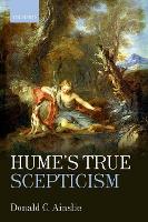 Book Cover for Hume's True Scepticism by Donald C. (University of Toronto) Ainslie