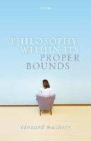 Book Cover for Philosophy Within Its Proper Bounds by Edouard (University of Pittsburgh) Machery