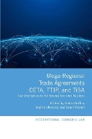 Book Cover for Mega-Regional Trade Agreements: CETA, TTIP, and TiSA by Stefan Professor of European Law, University of Salzburg Griller