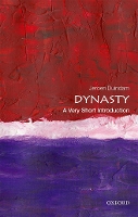 Book Cover for Dynasty: A Very Short Introduction by Jeroen (Professor of History, Leiden University) Duindam